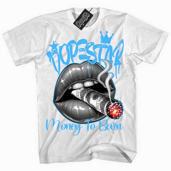 Powder Blue 9s DopeStar Money to Burn Graphic Shirt