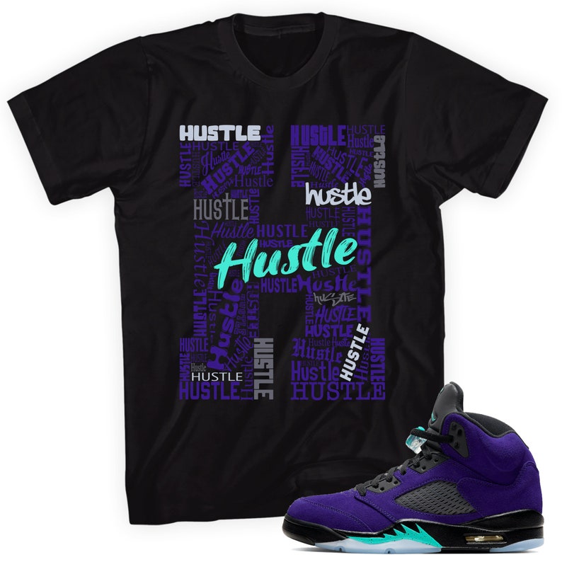 H for Hustle Sneaker T-Shirt Made to for Air Jordan 5 Retro Alternate Grape, Jordan 5 Clothing Matching Outfits by Match Kicks 