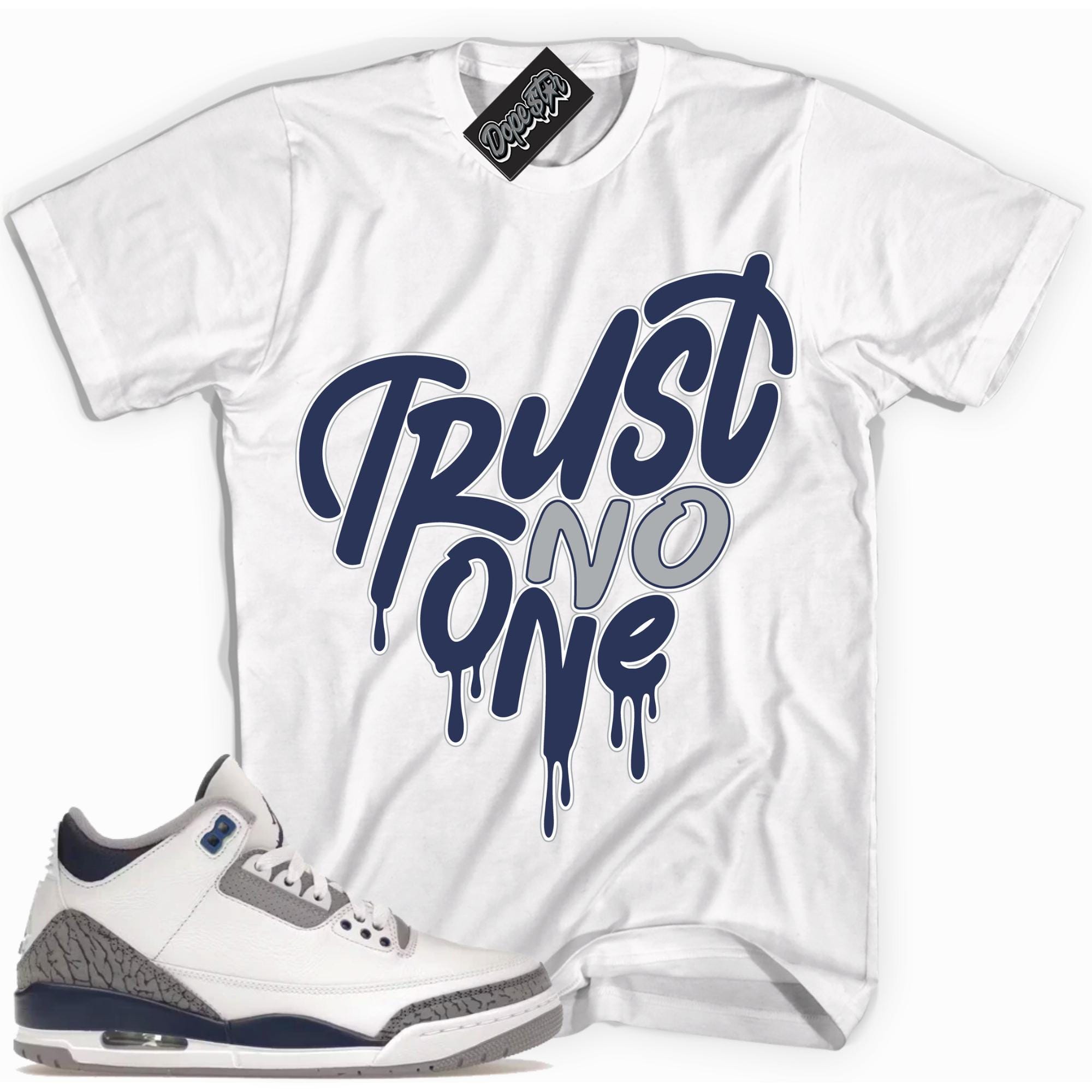 Midnight Navy 3s Sneaker Shirt Trust No One Heart Graphic