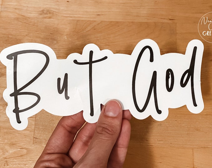 But God Bumper Sticker Pastors Wife Gift Christian Bumper Sticker Bible Verse Bumper Sticker