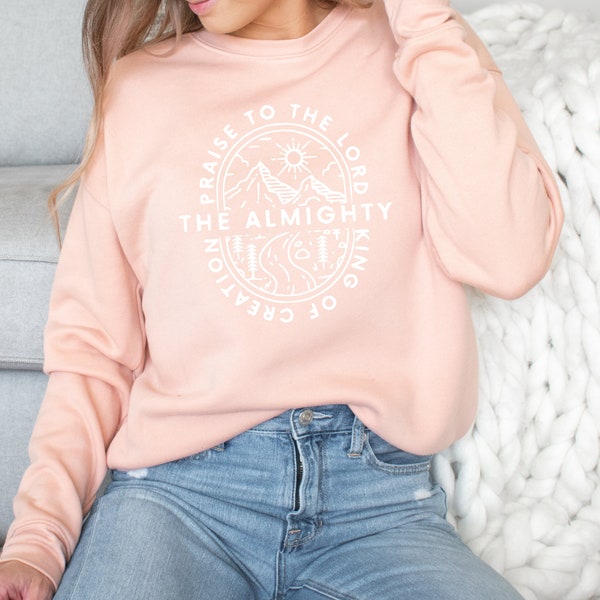 Praise To The Lord Peach Sweatshirt | Christian Crew Sweatshirt | Faith Sweater | Christmas Gift for Mom | Gift For Mom Sweater |