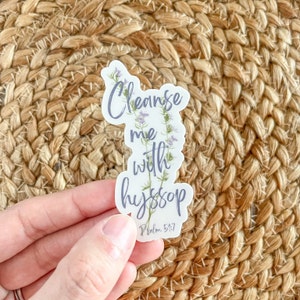 Cleanse Me With Hyssop Sticker | Watercolor Flower Sticker | Christian Scripture Sticker | Bible Journaling Sticker | Psalm 51:7 Sticker