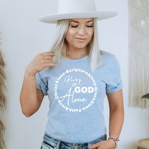 Reformation Solas T-Shirt |  Glory To God Alone T-shirt | Five Solas Shirt | Reformed Theology T-Shirt | Doctrines of Grace T-Shirt