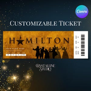 May include: Customizable ticket with the word "HAMILTON" in large, dark brown letters. The ticket features a silhouette of a group of people and a star. The ticket includes the text "YOUR NAME HERE" and "RICHARD RODGERS THEATRE".
