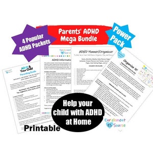 May include: A printable resource pack for parents of children with ADHD. The pack includes a parenting guide, planner, and organizer. The text on the image reads "Help your child with ADHD at home".