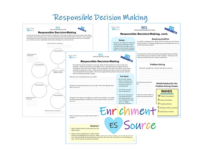 May include: A set of printable worksheets for teaching responsible decision-making skills. The worksheets include a decision-making circle, a problem-solving process, and tips for resolving conflicts. The worksheets are designed for use in a classroom or home setting.