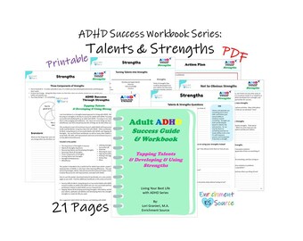 ADHD Adults Tapping Talents, Developing Strengths, Honing Strengths, Success Workbook, Strengths-Based ADHD Tips, Adult Guide to Thriving