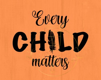 Download Every Child Matters Svg Etsy