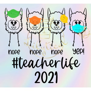 Download Teacher Llama Svg Teacher Life 2021 Svg Back To School Quarantine Svg Welcome Back To School Svg Sublimation Template Png Svg Files Clip Art Art Collectibles Deshpandefoundationindia Org
