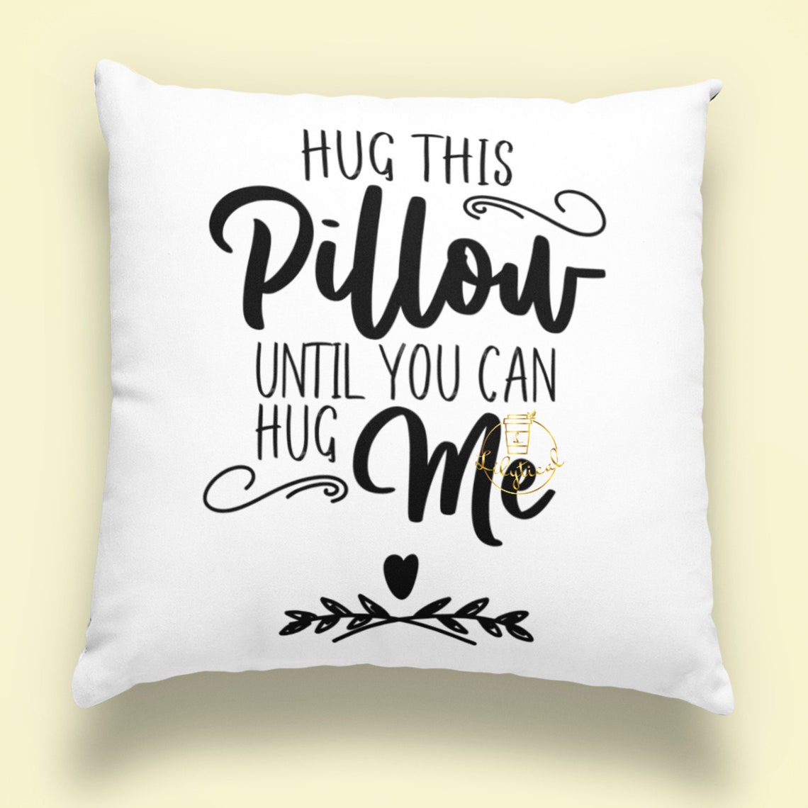 Hug this pillow until you can hug me svg / sublimation Etsy