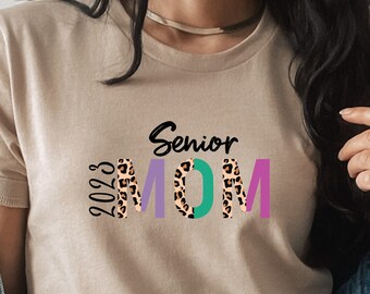 Colorful Senior Mom 2023 T-Shirt, Graduated Mom Shirt, Class of 2023 T-Shirt, Personalized Senior 2023 Shirt, A227