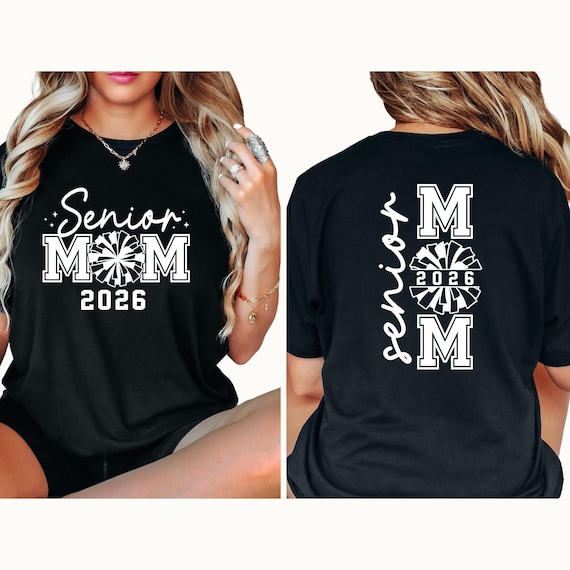 Senior Mom Class of 2026 Shirt, College Graduate Mom Shirt, Mothers Day Gift, Senior Mom Team Shirt, Back to School Shirt, A1268