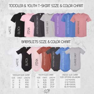 May include: A size and color chart for toddler and youth t-shirts and baby bodysuits. The chart displays various t-shirt colors, including white, black, pink, and gray. The chart also includes size options and measurements in inches for toddlers and youth.