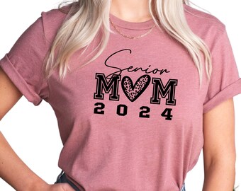 Senior Mom 2024 Shirt, Senior Mom T-Shirt, Senior Mom Leopard Heart Shirt, Cute Senior Mom T-Shirt, Proud Mom Shirt, Graduate 2024 Tee, A890