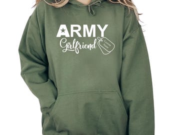 Army Girlfriend Sweatshirt, Custom Army Girlfriend Hoodie, Military Girlfriend Sweatshirt, Army Deployment Gift