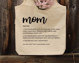 Mom Definition Tote Bag- Organic Farmers Market Bag- Reusable Grocery Shopping Bag- Mothers Day Gift for Mom- Diaper Bag- Mothers Day- Mom