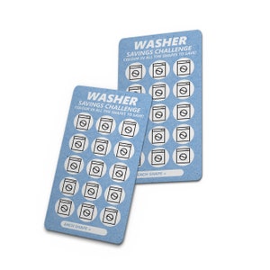 May include: Two blue cards with the text "WASHER SAVINGS CHALLENGE" and instructions to color in all the shapes to save. Each card has 15 washing machine icons to color in.