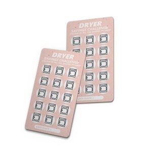 May include: Two pink cards with the text "DRYER SAVINGS CHALLENGE" and instructions to color in all the shapes to save. Each card has 16 dryer icons to color in.