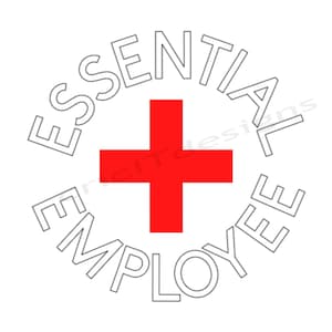 Könnte beinhalten: Weißer Kreis mit den Worten "Essential Employee" in einem Kreis um ein rotes Kreuz.