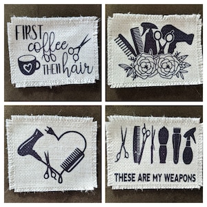 Hairstylist Tools / First Coffee then Hair~ Sublimation raggy patches, ink printed, use with adhesive, 100% polyester, frayed edges
