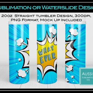 WHATEVER WhateverFunny Quote 20 oz Tumbler Wrap, Sublimation Design Digital Download PNG Instant Digital Only