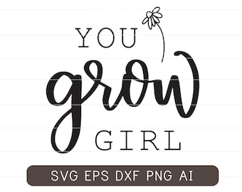 Download Vector Design Succulent Svg Files For Cricut You Grow Girl Svg Gardener Svg Garden Svg Plant Lady Svg Clip Art Art Collectibles