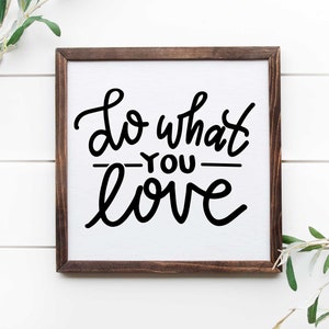 Do What You Love SVG, Craft Room SVG, Work Desk SVG, Hand Lettered, Vector, Png, Eps, Dxf, Cut Files, Design, Digital Download, Printable