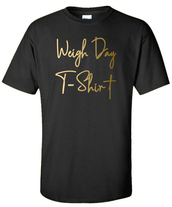 filthy Narkoman Solskoldning Weigh Day T Shirt Slimming World Weigh Day T Shirt Weight - Etsy