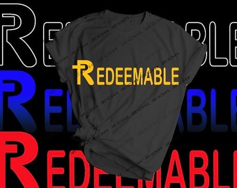 Redeemable shirt