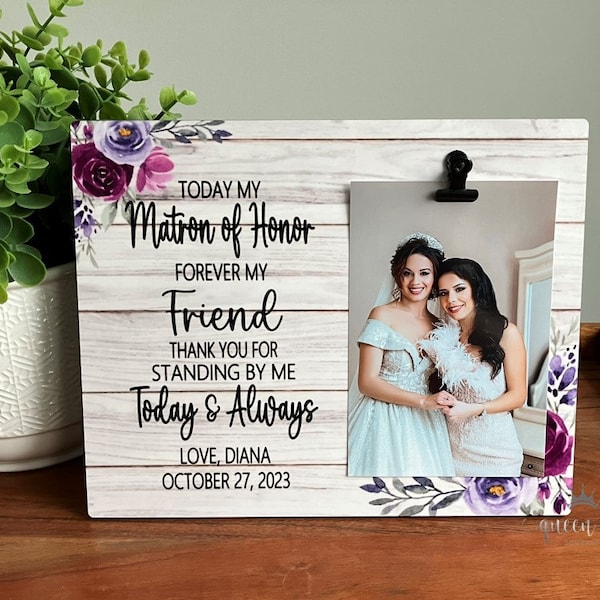 Personalized Matron of Honor Picture Frame | Matron of Honor Gift | Wedding Gift for Matron of Honor | Wedding Party Gift | Gift from Bride