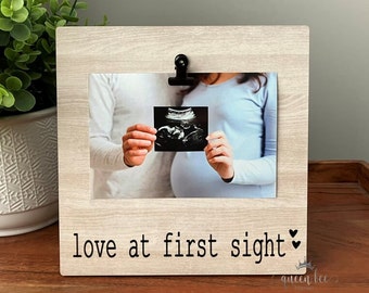 Love At First Sight Picture Frame | Ultrasound Picture Frame | New Baby Gift | New Grandparents Gift | Pregnancy Reveal | Sonogram Frame