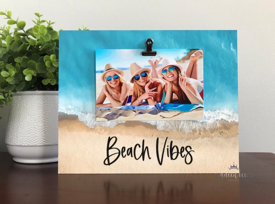 Beach Vibes Picture Frame Family Vacation Picture Frame Etsy