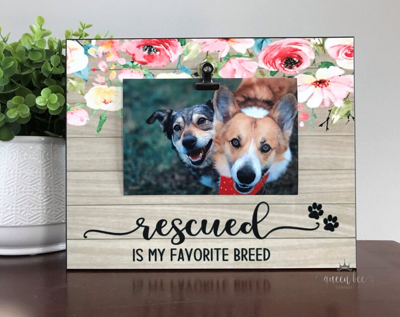 Rescued is My Favorite Breed Picture Frame Rescue Dog Frame Etsy