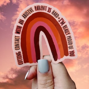 Missbräuchlicher Elternteil-Vinyl-Aufkleber, kein Kontakt-Aufkleber, Überlebender-Aufkleber, Narzisstischer Missbrauch, Aufkleber für psychische Gesundheit, positive Affirmationen-Aufkleber