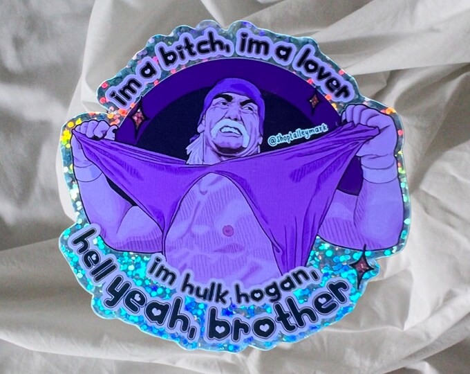 Hulk Hogan Vinyl Sticker, Hell Yeah Brother Sticker, Funny Stickers ...