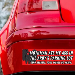 Mothman Ate My Ass Bumper Sticker, Truck Decal, Waterproof Decals