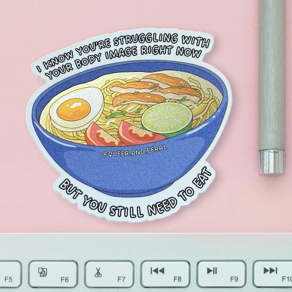Body Positivity Vinyl Sticker, Self Love Quotes, Eating Disorder Stickers, Positive Affirmations, Ramen Decal, Recovery Decals, Self-Care