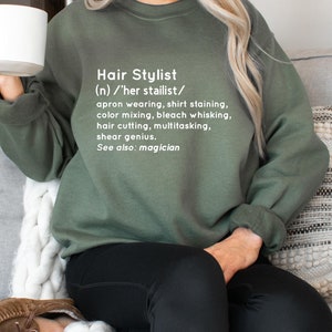 Hairstylist Definition Sweatshirt, Hair Dresser Crewneck, Hairstylist Gift, Hair Dresser Gift, Gift for Hairstylist, Hairstylist Sweatshirt