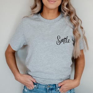 Smile Shirt, Happy Shirt, Positivity Quote Tee, Smile Graphic Tee, Be Happy, Positive Vibes, Happiness Shirt, Simple Graphic, Minimalist Tee