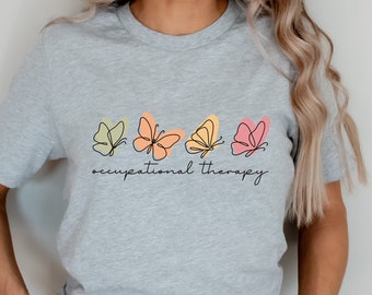 Cute Occupational Therapy Shirt, OT TShirt, Special Education Shirt, Therapist Gift, Autism Awareness, Sped Teacher Gift, Neurodiversity Tee