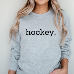 Hockey Sweatshirt, Hockey Mom Crewneck, Hockey Mom Shirt, Hockey Fan, Hockey Season Tee, Hockey Game Shirt, Hockey Mom Gift, Hockey Dad Gift