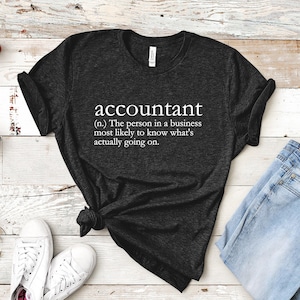 Buchhalter Definition Shirt, Buchhalter Shirt, Buchhalter Geschenk, Buchhalter Shirt, Buchhalter Geschenk, Buchhalter Geschenk