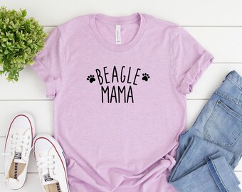 Beagle Mama Shirt | Beagle Mom Shirt | Beagle Mama Gift | Beagle Mom Gift | Gift for Beagle Owner | Beagle Lover Shirt | Dog Mama | Dog Mom