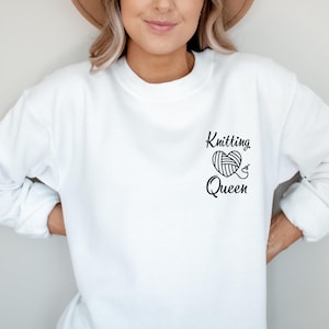 Knitting Queen Sweatshirt, Knitting Crewneck, Funny Knitting Shirt, Gift for Knitter, Knitter's Shirt, Knitter's Gift, Knitting Gift, Knit