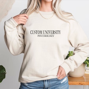Custom College Sweatshirts, Custom University Sweatshirt, Custom Design University Sweatshirt, Personalized College Program Major Shirt