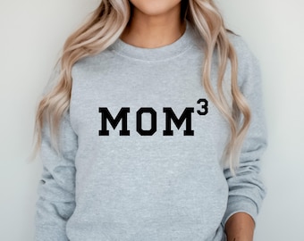 Mom of Two Sweatshirt, Mom of Three Shirt, Mom Squared Crewneck, Mom Cubed, Mom of 2, of 3, Outnumbered, New Mom Gift, Mom Hospital Outfit