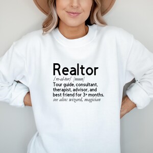 Realtor Definition Sweatshirt, Realtor Shirt, Realtor Gift, Real Estate Shirt, Real Estate Gift, Real Estate Agent, Real Estate Agent Gift
