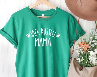 Jack Russell Mama Shirt | Jack Russell Shirt | Jack Russell Mom | Jack Russell Gift | Dog Mama Shirt | Dog Mom Shirt | Terrier Mama