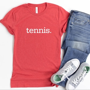 Tennis Shirt, Unisex Tennis Fan TShirt, Tennis Mom Graphic Tee, Matching Tennis Team Shirts, Tennis Gift for Her, Tennis Gift for Him