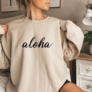 Aloha Sweatshirt, Hawaii Shirt, Hawaiian Crewneck Sweater, Hawaii Gift, Aloha State, Hawaii Vacation, Summer Vibes, Aloha Script